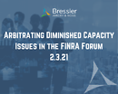 Arbitrating Diminished Capacity Issues in the FINRA Forum